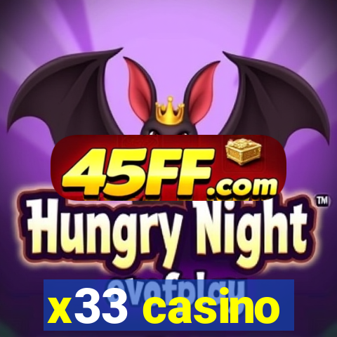 x33 casino